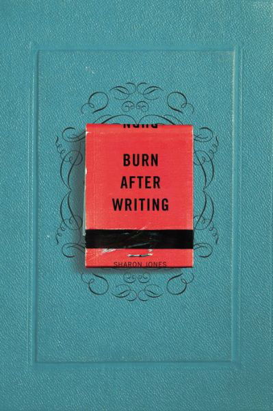 Cover for Sharon Jones · Burn After Writing (Paperback Bog) (2015)