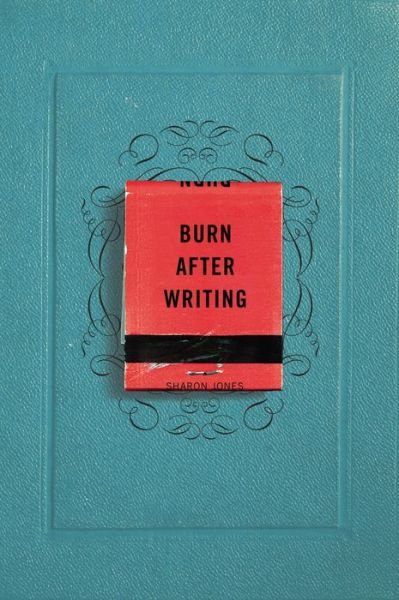 Cover for Sharon Jones · Burn After Writing (Paperback Bog) (2015)