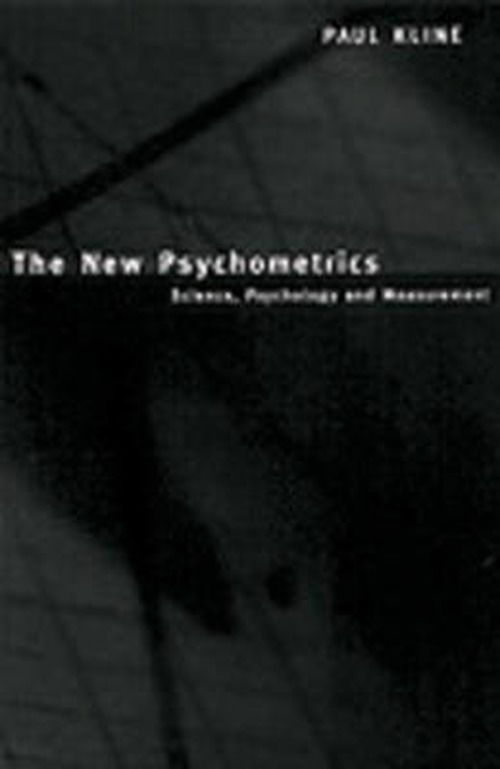 Cover for Paul Kline · The New Psychometrics: Science, Psychology and Measurement (Paperback Book) (2000)