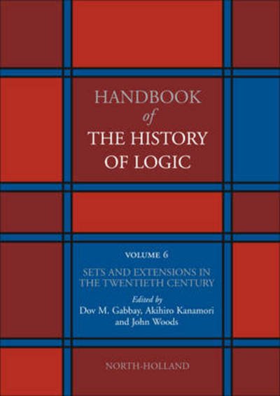 Cover for Dov M Gabbay · Sets and Extensions in the Twentieth Century - Handbook of the History of Logic (Hardcover bog) (2012)