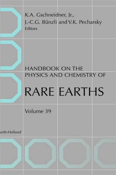Cover for Gschneidner, Karl A, Jr · Handbook on the Physics and Chemistry of Rare Earths - Handbook on the Physics &amp; Chemistry of Rare Earths (Gebundenes Buch) (2009)