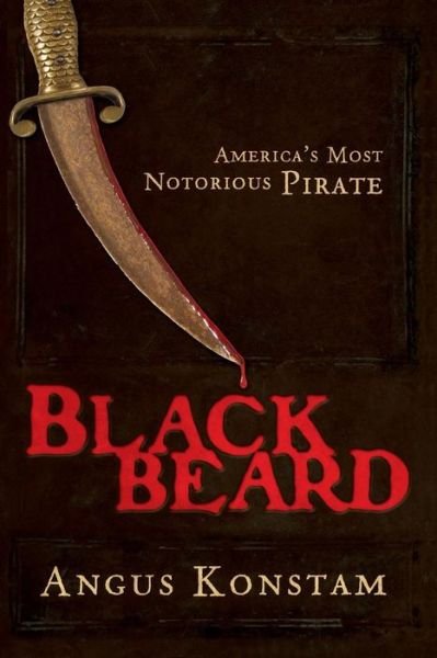 Cover for Angus Konstam · Blackbeard: America's Most Notorious Pirate (Paperback Bog) (2007)