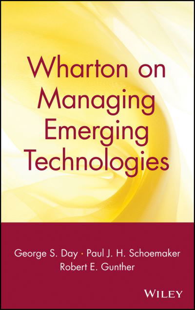 Cover for GS Day · Wharton on Managing Emerging Technologies (Innbunden bok) (2000)