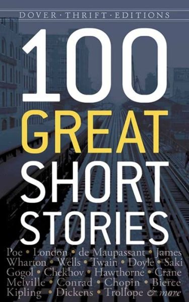 Cover for James Daley · One Hundred Great Short Stories - Thrift Editions (Paperback Book) (2015)