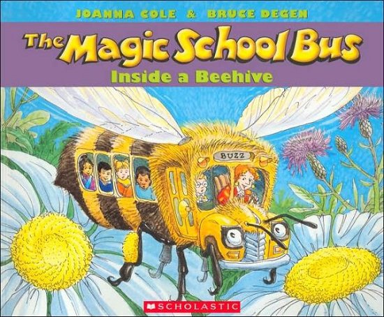 Cover for Joanna Cole · The Magic School Bus Inside a Beehive (Paperback Book) [Reprint edition] (1998)