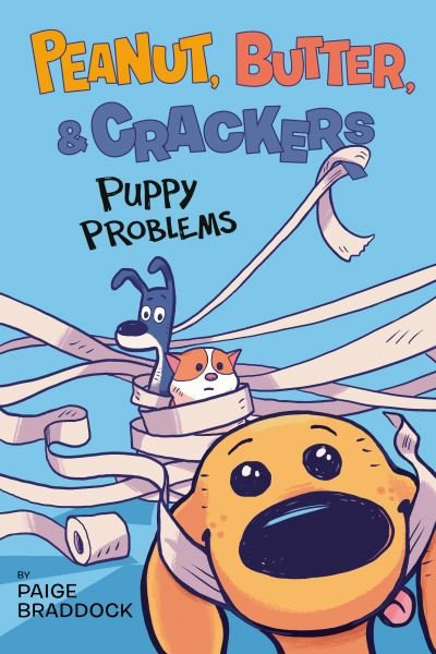 Cover for Paige BRADDOCK · Puppy Problems - Peanut, Butter, and Crackers (Paperback Bog) (2021)