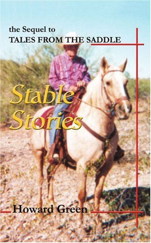 Cover for Sharnell Green · Stable Stories: the Sequel to Tales from the Saddle (Paperback Book) (2003)