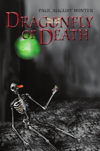 Cover for Paul Winter · Dragonfly of Death (Paperback Bog) (2005)