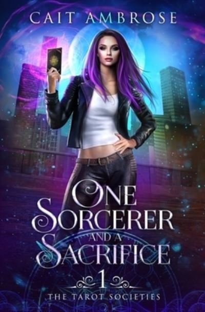 Cover for Cait Ambrose · One Sorcerer and a Sacrifice (Paperback Book) (2022)