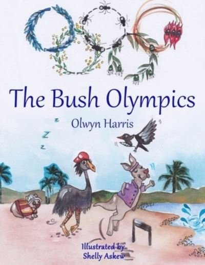 Cover for Shelly Askew · The Bush Olympics (Paperback Book) (2021)