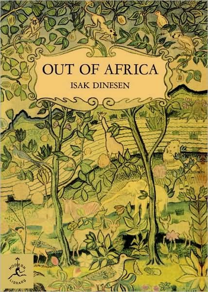 Cover for Isak Dinesen · Out of Africa - Modern Library 100 Best Nonfiction Books (Hardcover Book) [New edition] (1992)