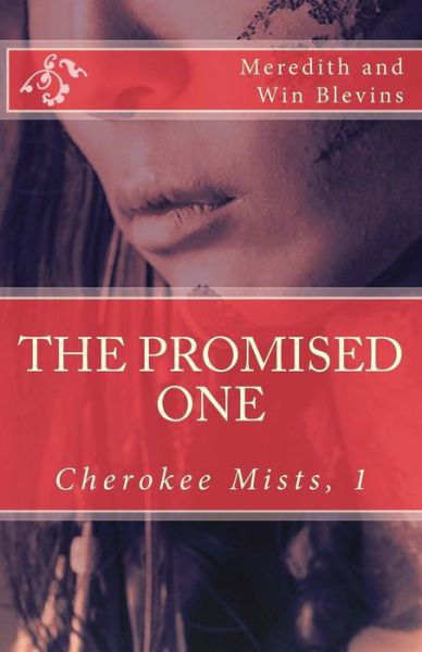 Cover for Win Blevins · The Promised One (Pocketbok) (2015)