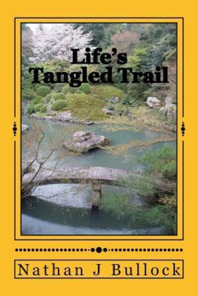 Cover for Marvin C Crowther · Life's Tangled Trail (Paperback Book) (2017)