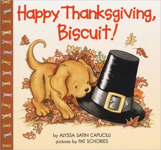 Happy Thanksgiving, Biscuit! - Alyssa Satin Capucilli - Książki - HarperFestival - 9780694012213 - 3 września 2019