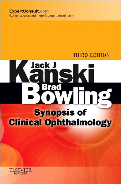 Cover for Kanski, Jack J. (Honorary Consultant Ophthalmic Surgeon, Prince Charles Eye Unit, King Edward VII Hospital, Windsor, UK) · Synopsis of Clinical Ophthalmology: Expert Consult - Online and Print (Paperback Book) (2012)