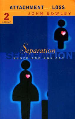 Cover for Dr E J M Bowlby · Separation: Anxiety and anger: Attachment and loss Volume 2 (Paperback Bog) (1998)