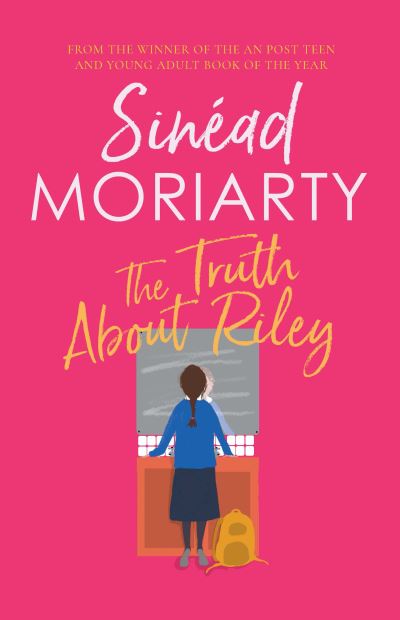 Cover for Sinead Moriarty · The Truth About Riley (Hardcover Book) (2022)