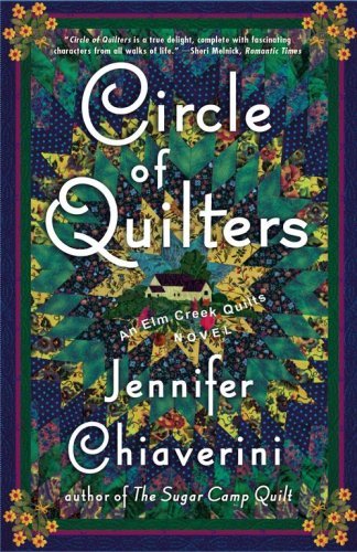 Cover for Jennifer Chiaverini · Circle of Quilters: An Elm Creek Quilts Novel - The Elm Creek Quilts (Paperback Bog) [Reprint edition] (2007)