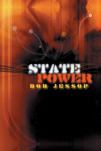 Cover for Jessop, Bob (Lancaster University) · State Power (Taschenbuch) (2008)