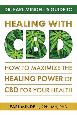 Cover for Earl Mindell · Dr. Earl Mindell's Guide to Healing with CBD (Paperback Book) (2022)