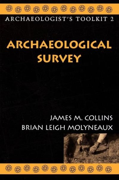 Cover for James M. Collins · Archaeological Survey - Archaeologist's Toolkit (Paperback Book) (2003)
