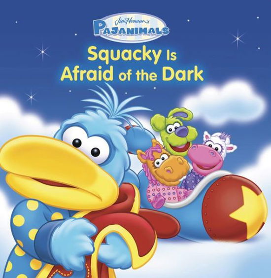 Cover for Running Press · Pajanimals: Squacky Is Afraid of the Dark (Paperback Book) (2013)