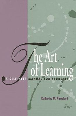 Cover for Katherine M. Ramsland · The art of learning (Book) (1992)