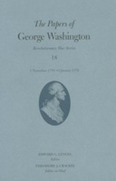 Cover for George Washington · The Papers of George Washington  1 November 1778 - 14 January 1779 - Revolutionary War Series (Hardcover bog) (2008)