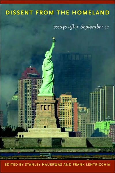 Cover for Frank Lentricchia · Dissent from the Homeland: Essays after September 11 (Paperback Book) [2 Rev edition] (2003)