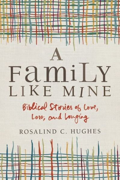 Cover for Rosalind Hughes · A Family Like Mine (Paperback Book) (2020)