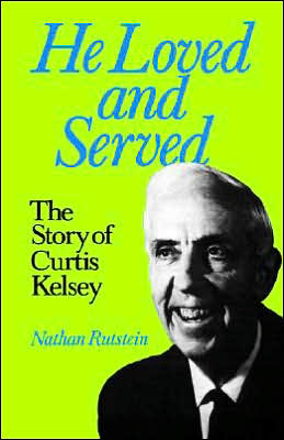 He Loved and Served - Nathan Rutstein - Libros - George Ronald Publisher Ltd - 9780853981213 - 1982