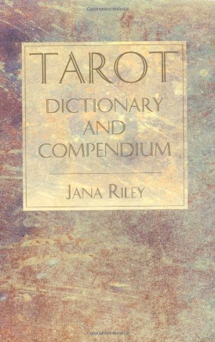 Cover for Jana Riley · Tarot Dictionary and Compendium (Paperback Book) (1995)