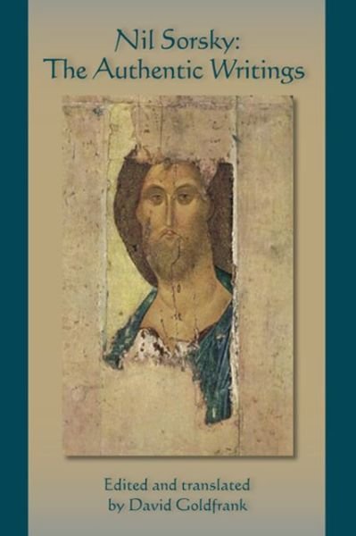 Nil Sorsky: the Authentic Writings - Nil Sorsky - Bøger - Cistercian Publications - 9780879073213 - 1. august 2008