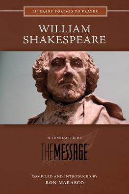 Cover for Ron Marasco · William Shakespeare Illuminated by the Message (Paperback Book) (2015)