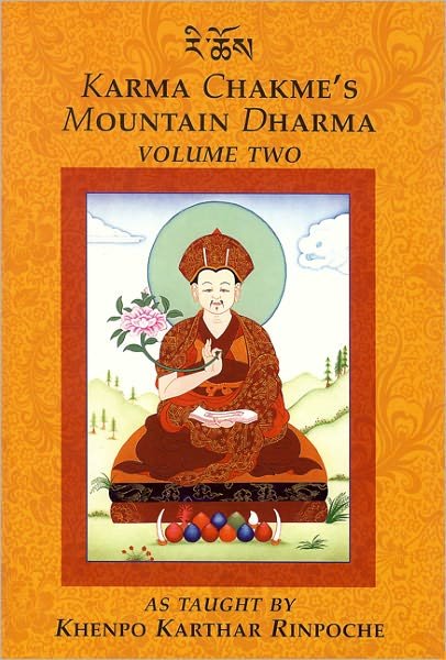 Cover for Khenpo Karthar Rinpoche · Karma Chakmes Mountain Dharma: Volume 2 (Paperback Book) (2006)