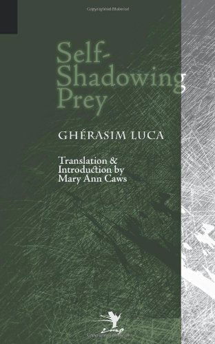 Cover for Luca Gherasim · Self-shadowing Prey (Paperback Book) [1st edition] (2012)