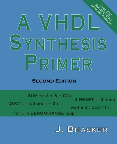 Cover for J Bhasker · A Vhdl Synthesis Primer, Second Edition (Paperback Book) (2011)