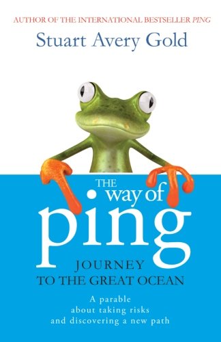 Cover for Stuart Avery Gold · The Way of Ping: Journey to the Great Ocean (Paperback Book) (2014)