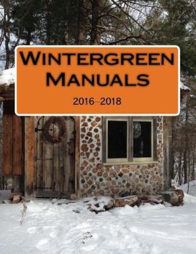 Cover for Rena Upitis · Wintergreen Operations Manuals (Paperback Book) (2013)