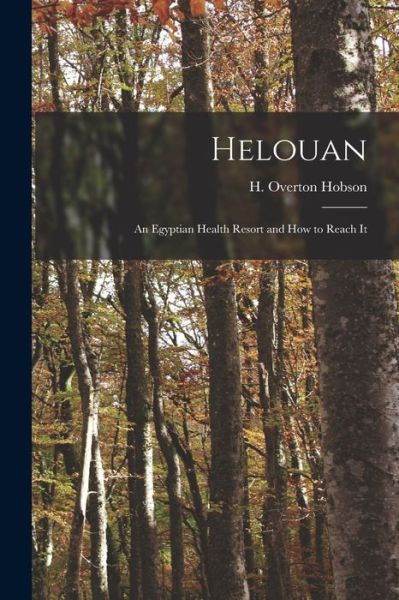 Cover for H Overton Hobson · Helouan (Paperback Book) (2021)