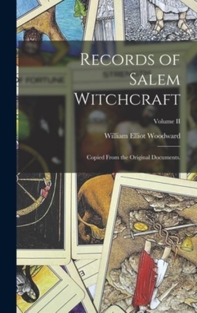 Cover for William Elliot Woodward · Records of Salem Witchcraft (Bok) (2022)