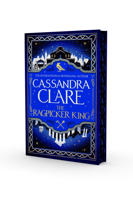 Cover for Cassandra Clare · The Ragpicker King: International sprayed edge edition (Hardcover bog) (2025)