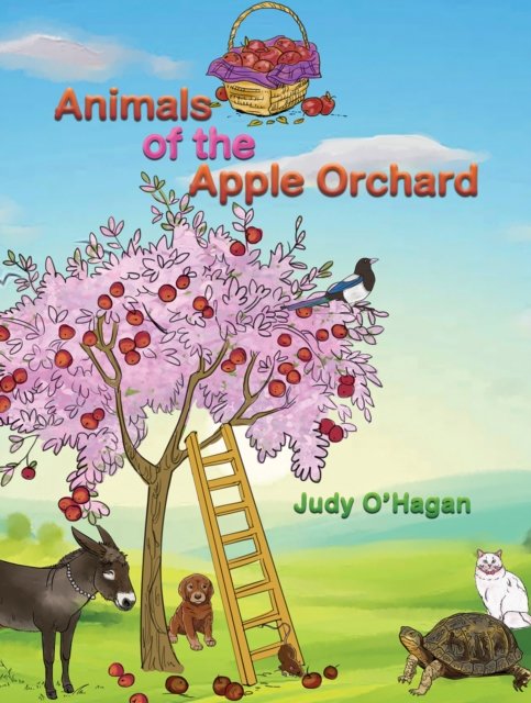 Judy O'Hagan · Animals of the Apple Orchard (Paperback Book) (2024)