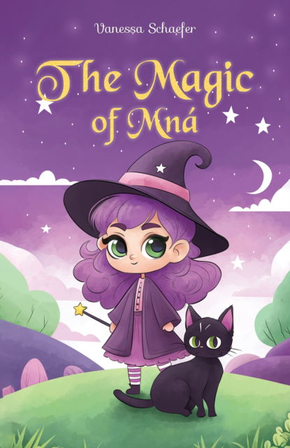 Cover for Vanessa Schaefer · The Magic of Mna (Paperback Book) (2024)