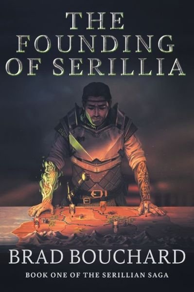Cover for Brad Bouchard · The Founding of Serillia (Pocketbok) (2022)