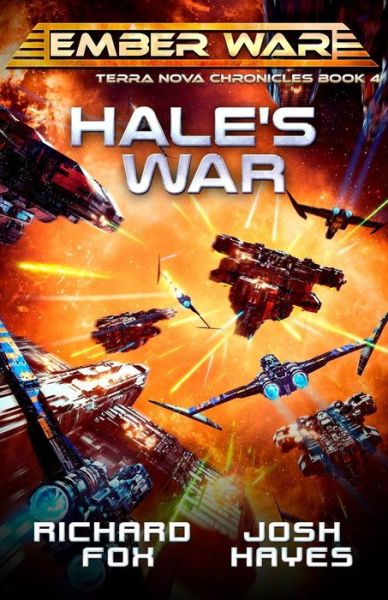 Cover for Josh Hayes · Hale's War - Terra Nova Chronicles (Paperback Book) (2019)