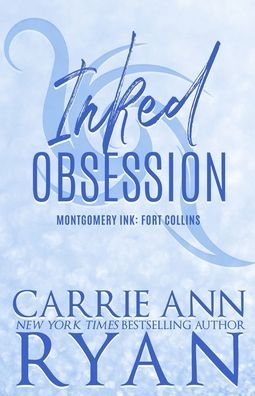 Cover for Carrie Ann Ryan · Inked Obsession - Special Edition (Taschenbuch) (2022)