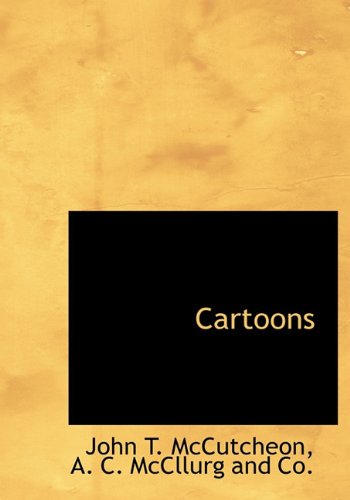 Cover for John T. Mccutcheon · Cartoons (Hardcover Book) (2010)