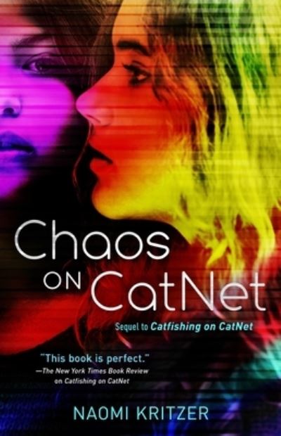 Cover for Naomi Kritzer · Chaos on CatNet: Sequel to Catfishing on CatNet - A CatNet Novel (Taschenbuch) (2022)