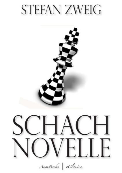 Cover for Stefan Zweig · Schachnovelle (Paperback Book) (2013)